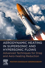 Aerodynamic Heating in Supersonic and Hypersonic Flows