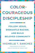 Color-Courageous Discipleship