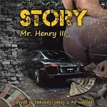 Mr.Henry III. – STORY