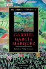 The Cambridge Companion to Gabriel GarcÃ­a MÃ¡rquez