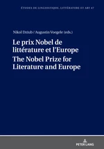 Le prix Nobel de littÃ©rature et lâEurope The Nobel Prize for Literature and Europe
