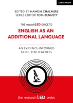 The researchED Guide to English as an Additional Language