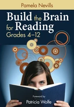 Build the Brain for Reading, Grades 4â12