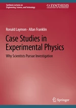 Case Studies in Experimental Physics