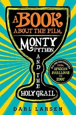 A Book about the Film Monty Python and the Holy Grail