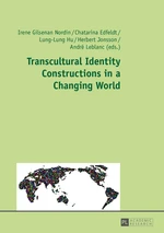 Transcultural Identity Constructions in a Changing World