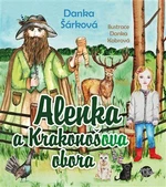 Alenka a Krakonošova obora - Danka Šárková, Danka Kobrová