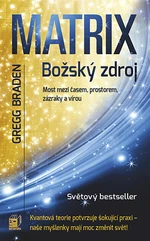Kniha: Matrix: božský zdroj od Braden Gregg