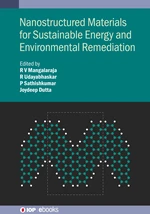 Nanostructured Materials for Sustainable Energy and Environmental Remediation