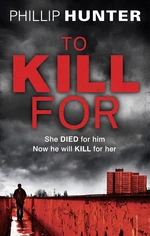 To Kill For