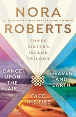Nora Roberts' Three Sisters Island Trilogy