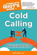 The Complete Idiot's Guide to Cold Calling