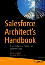 Salesforce Architect's Handbook