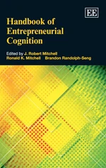 Handbook of Entrepreneurial Cognition