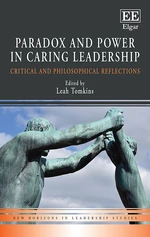Paradox and Power in Caring Leadership