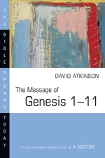The Message of Genesis 1â11