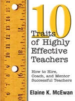 Ten Traits of Highly Effective Teachers