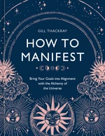 How to Manifest