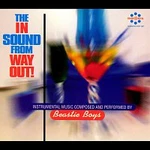 Beastie Boys – The In Sound From Way Out!
