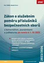 Zákon o služebním poměru příslušníků bezpečnostních sborů s komentářem, poznámkami a judikaturou po novele k 1. 10. 2023 - Zdeněk Fiala, JUDr. Petr To