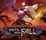 Until You Fall Steam Account