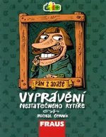 Čti+ Vyprávění nestatečného rytíře - Michal Černík