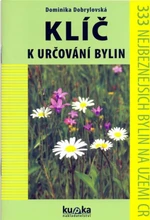 Klíč k určování bylin - Dobrylovská Dominika