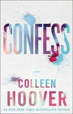 Confess (Defekt) - Colleen Hooverová