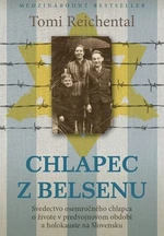 Chlapec z Belsenu - Reichental Tomi