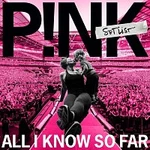 Pink – All I Know So Far: Setlist CD