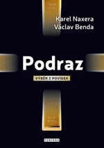 Podraz - Václav Benda, Karel Naxera