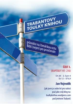 Trabantovy toulky Knihou – část 3. - Jan Vojvodík - e-kniha