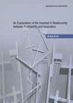 An Explanation of the Inverted-U Relationship between Profitability and Innovation - Krčál Ondřej - e-kniha
