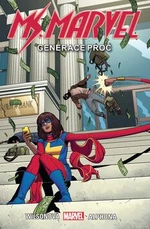 Ms. Marvel Generace Proč - G. Willow Wilsonová