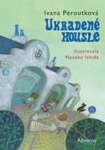 Ukradené housle - Ivana Peroutková - e-kniha