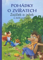 Pohádky o zvířatech - Zajíček a ježek