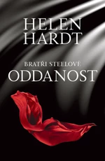 Oddanost - Helen Hardt - e-kniha