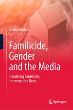 Familicide, Gender and the Media