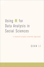 Using R for Data Analysis in Social Sciences