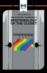 An Analysis of Eve Kosofsky Sedgwick's Epistemology of the Closet