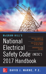 McGraw-Hillâs National Electrical Safety Code 2017 Handbook