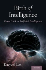 Birth of Intelligence