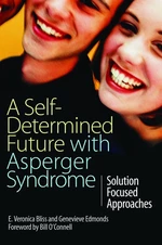 A Self-Determined Future with Asperger Syndrome