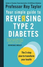 Your Simple Guide to Reversing Type 2 Diabetes