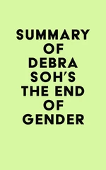 Summary of Debra Soh's The End of Gender