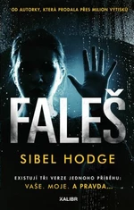 Faleš (Defekt) - Sibel Hodge