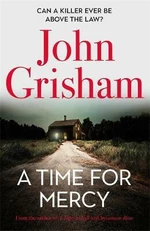 A Time for Mercy - John Grisham