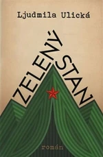 Zelený stan - Ljudmila Ulická