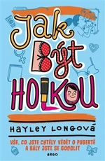 Jak být holkou - Hayley Longová