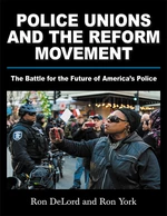 Police Unions and the Reform Movement